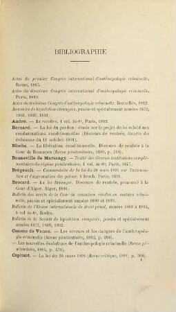 Du sursis conditionnel à l'exécution de la peine '(loi du 26 mars 1891)' et de la libération conditionnelle '(loi du 14 août 1885)'
