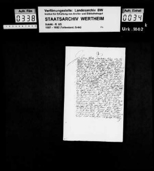 Johann Philipp Firnhaber, Bürger zu Wertheim, verkauft dem Grafen Ferdinand Karl zu Löwenstein, Wertheim (Wertheimb), Rochefort etc., einen Baugarten zu Kreuzwertheim (Creutz Wertheimb) um 40 Gulden.