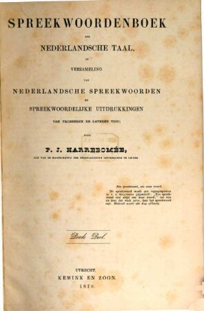 Spreekwoordenboek der nederlandsche taal, of verzameling van nederlandsche spreekwoorden en spreekwoordelijke uitdrukkingen van vroegeren en lateren tijd, 3