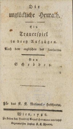 Die unglückliche Heurath