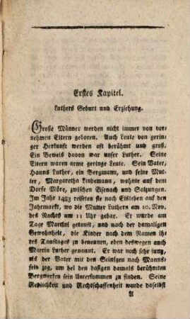 Sammlung interessanter Lebensbeschreibungen, Meinungen und Schiksale merkwürdiger Personen, 1. Leben D. Martin Luthers