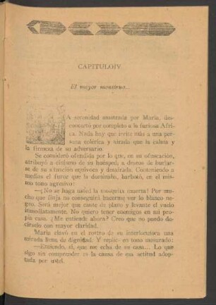 Capítulo IV - El mayor monstruo...