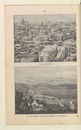 [ Fig. 43- 44. Jerusalem und Tiberias]