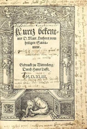 Kurtz bekentnis D. Mart. Luthers vom heiligen Sacrament
