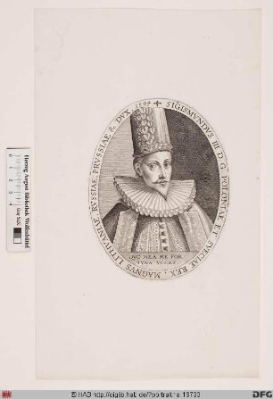 Bildnis Sigismund (Zygmunt) III., König von Polen (reg. 1587-1632)