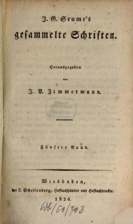 J. G. Seume's gesammelte Schriften. 5