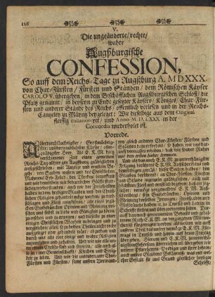 V. Die ungeänderte/ rechte/ wahre Augßburgische Confession, So auff dem Reichs-Tage zu Augßburg A. MDXXX. ... übergeben ...