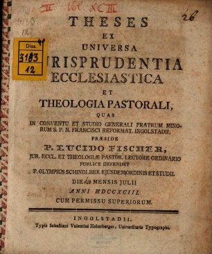 Theses ex universa iurisprudentia ecclesiastica et theologia pastorali
