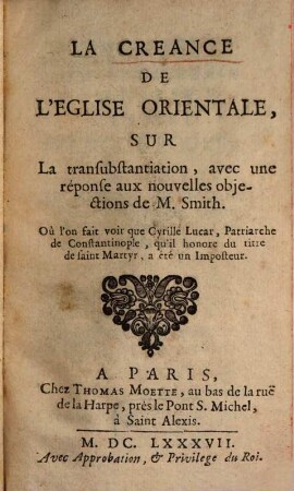 La Créance de l'Eglise grecque touchant la transsubstantiation