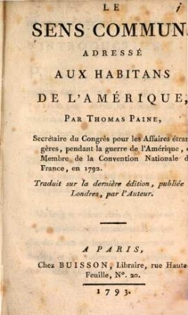 Le sens commun, addressé aux habitans de l'Amérique : trad. sur la dernière éd. ...