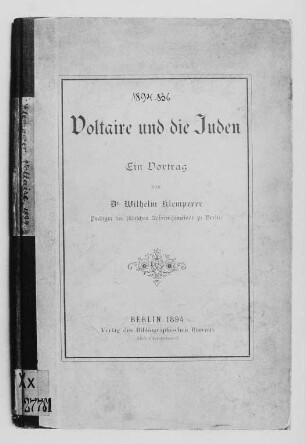 Umschlag des Buches "Voltaire und die Juden", Berlin 1894, von Wilhelm Klemperer, dem Vater des Romanisten Victor Klemperer