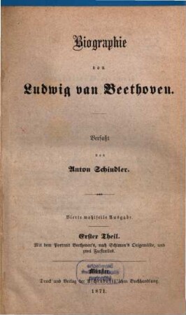Biographie von Ludwig van Beethoven, 1 : mit dem Portrait Beethoven's, nach Schimon's Oelgemälde und zwei Facsimiles