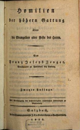 Neue Homilien der höhern Gattung über die Evangelien aller Feste des Herrn und seiner Heiligen