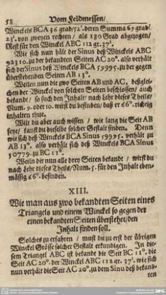 XIII. Wie man aus zwo bekandten Seiten eines Triangels und einem Winckel so gegen der einen bekandten Seiten überstehet/den Inhalt finden soll.