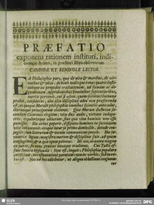Praefatio exponens rationem instituti, indicansque seriem, in praesenti libro observatam
