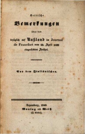 Kritische Bemerkungen über den bezüglich auf Rußland im Journal de Francfort vom 23. April 1839 eingerückten Artikel