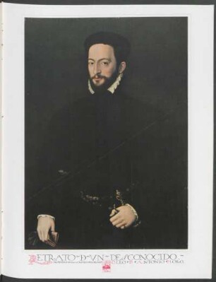 Retrato de un desconocido : Óleo de Antonio Moro, propiedad de don Lorenzo Pellerano