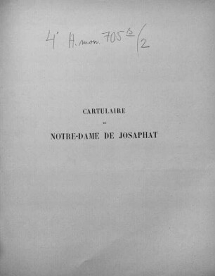 Cartulaire de Notre-Dame de Josaphat, 2