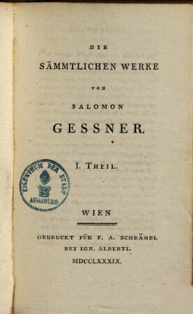 Sal. Gessners Schriften, 4.. Der Tod Abels