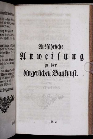 Ausführliche Anweisung zu der bürgerlichen Baukunst.