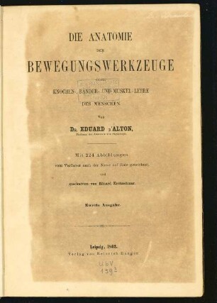 Die Anatomie der Bewegungswerkzeuge oder Knochen-, Bänder- und Muskel-Lehre des Menschen