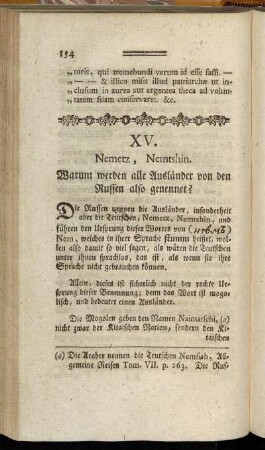 XV. Nemetz, Nemtshin. Warum werden alle Ausländer von den Russen also genennet?