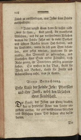 Vierte Betrachtung. Erste Klaße der Feinde Jesu: Pharisäer und ihre Zunft, nebst den Ursachen ihrer Feindschaft.