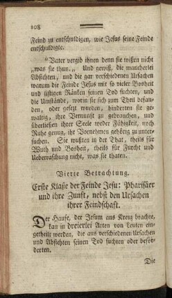 Vierte Betrachtung. Erste Klaße der Feinde Jesu: Pharisäer und ihre Zunft, nebst den Ursachen ihrer Feindschaft.