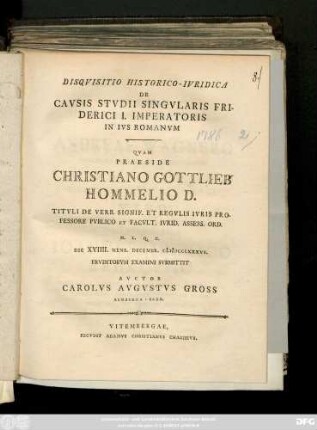 Disqvisitio Historico-Ivridica De Cavsis Stvdii Singvlaris Friderici I. Imperatoris In Ivs Romanvm