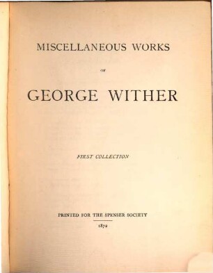 Miscellaneous works of George Wither, 1