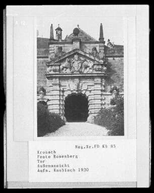 Kronach. Festung Rosenberg. Torbau (1662, A. Petrini). Außenansicht