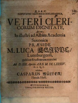 Diss. hist.-eccles. de veteri clericorum dignitate