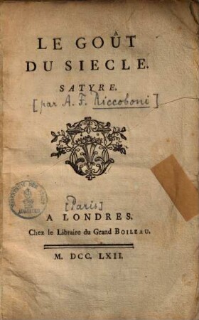 Le Gout du Siecle : Satyre