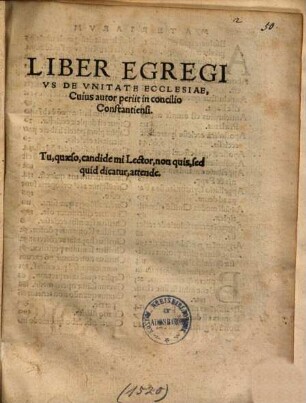 Liber egregius de unitate ecclesiae, cuius autor periit in concilio Constantiensi