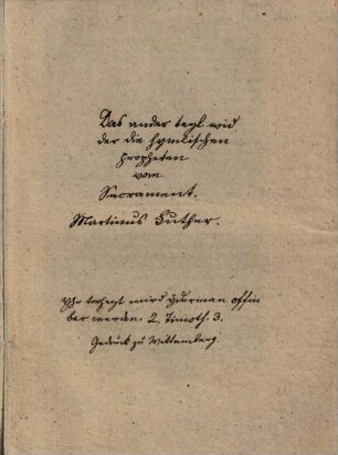 Das ander teyl widder die hymlischen propheten vom Sacrament