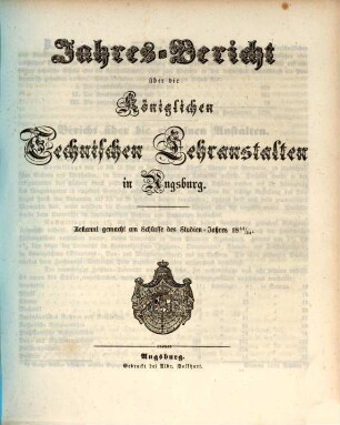 Jahresbericht über die königlichen technischen Lehranstalten in Augsburg. 1853/54 (1854)