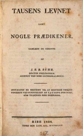 Tausens levnet : samt nogle praedikener