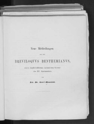 Neue Mittheilungen aus dem BREVILOQVVS BENTHEMIANVS, einem handschriftlichen lateinischen Glossar des XV. Jahrhunderts