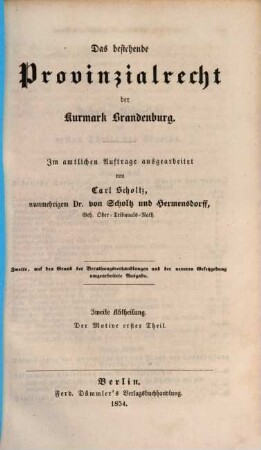 Das bestehende Provinzialrecht der Kurmark Brandenburg, I,2