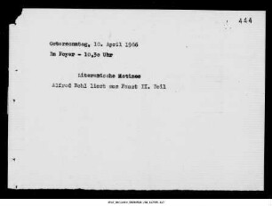Ostersonntag [...] Literarische Matinee [...] aus Faust II