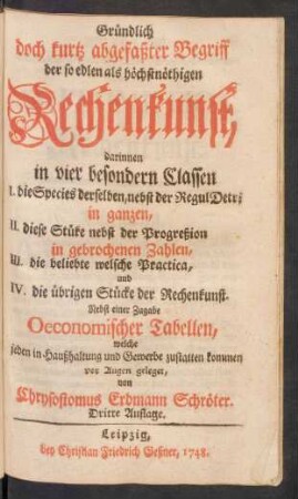 Gründlich doch kurtz abgefaßter Begriff der so edlen als höchstnöthigen Rechenkunst