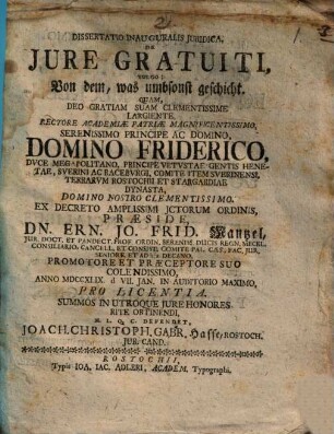 Dissertatio Inauguralis Iuridica, De Iure Gratuiti, Vulgo: Von dem, was umbsonst geschicht
