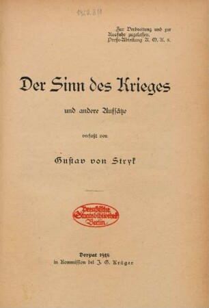 Der Sinn des Krieges : und andere Aufsätze