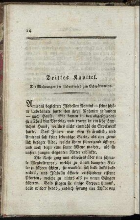 Drittes Kapitel. Die Wohnungen der liebenswürdigen Schwärmerinn.