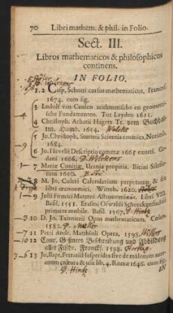 Sect. III. Libros mathematicos & philosophicos continens.