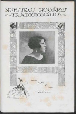 Nuestros hogares tradicionales - Señorita Josefina R. Pomar de la Sociedad de Posadas - Misiones