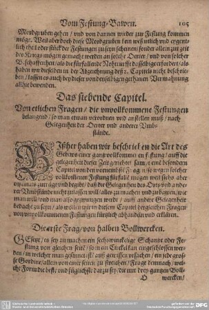 Von etlichen Fragen/die unvollkommene Festungen belangend/so man etwan verordnen und anstellen muß/nach Gelegenheit der Oerter und anderer Umbstände.