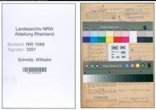 Entnazifizierung Wilhelm Schmitz , geb. 06.06.1897 (Kalkulator)