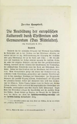 Zweiter Hauptteil. Die Neubildung der europäischen Kulturwelt durch Christentum und Germanentum (Das Mittelalter)