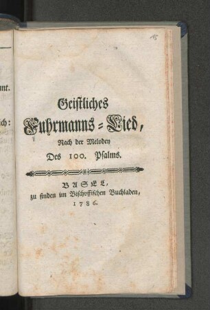 Geistliches Fuhrmanns-Lied, Nach der Melodey des 100. Psalms